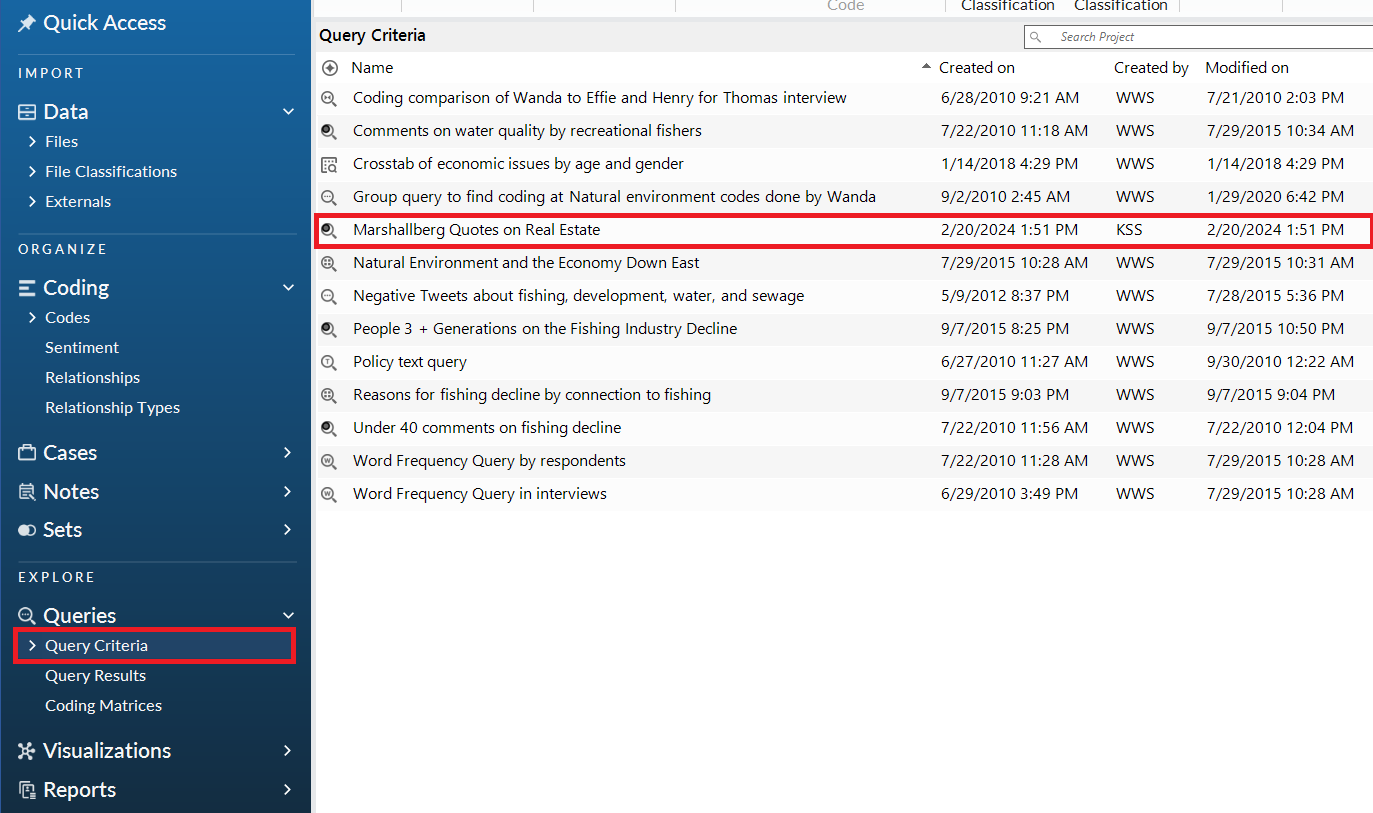 In the left menu, under Queries, a red box around Query Critera. In the Queries list, a red box around Mashallberg Quotes on Real Estate.