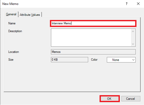 New Memo window, with the name field and OK outlined in red.