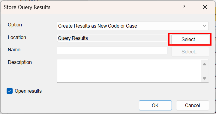 Store Query Results pop-up window with the Select button next to Location highlighted.