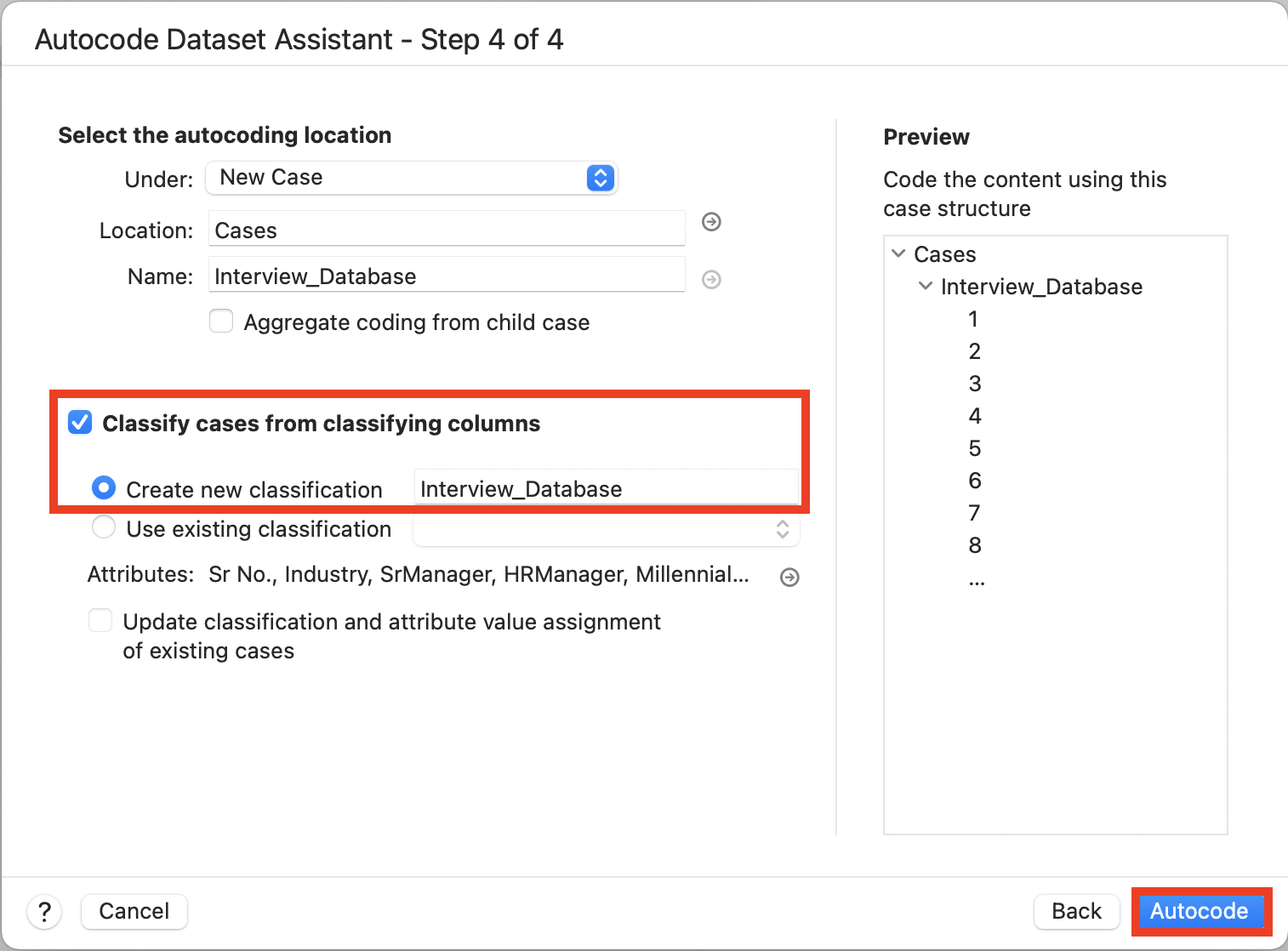 Auto Code Dataset Assistant step 4 with Classify cases from classifying columns highlighted and selected, and the Auto Code button highlighted.