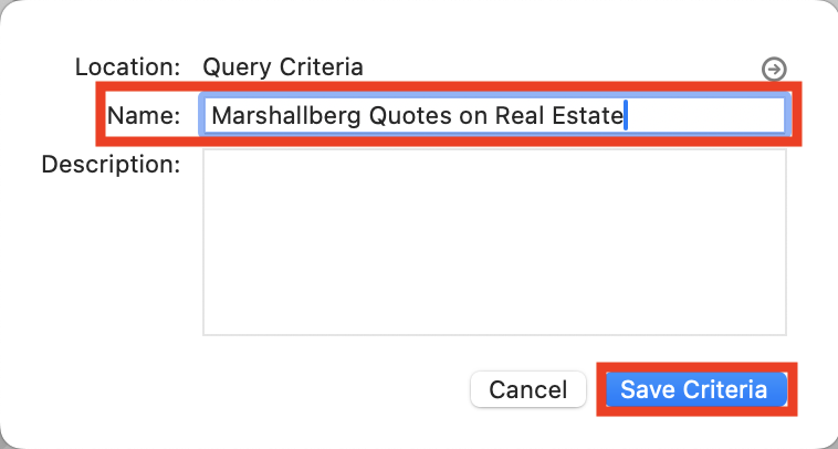 Save criteria window with the name field and Save Criteria highlighted. 