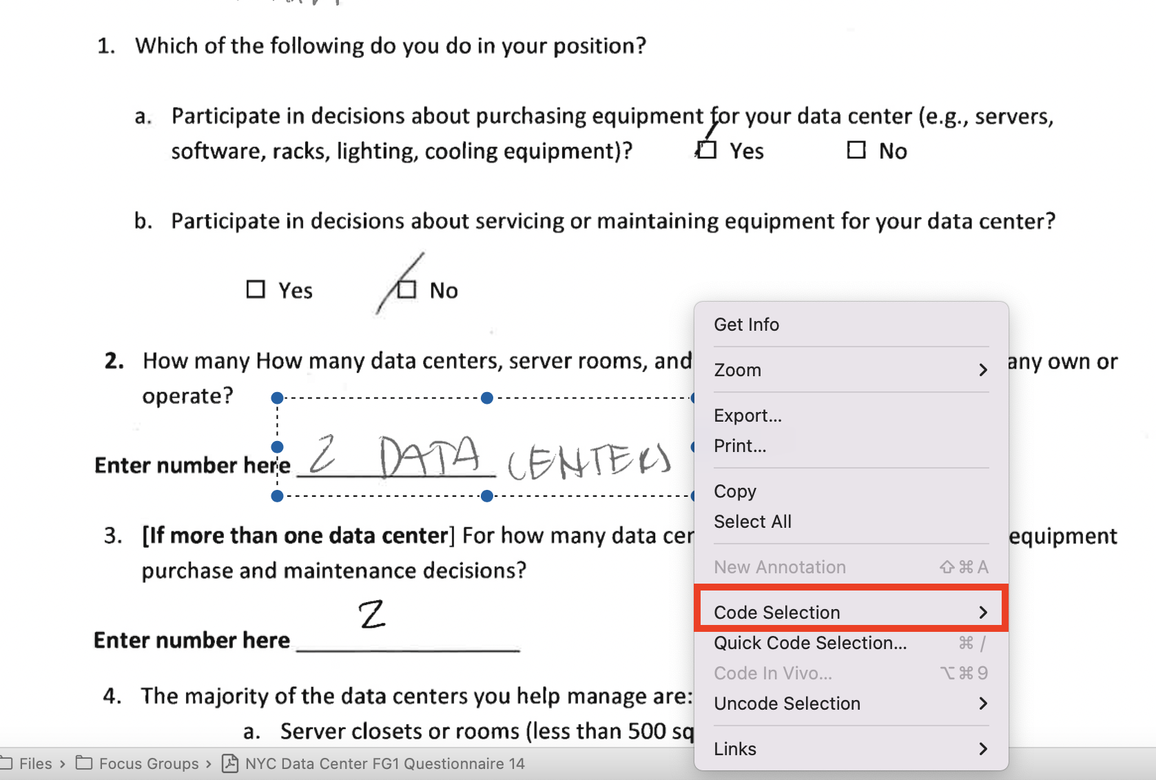 A section of the questionnaire that has been selected. Context menu has the code option selected.