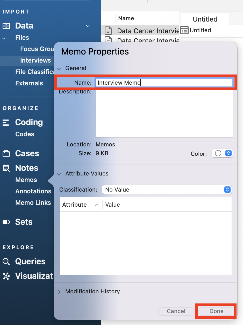 Memo Properties window, with the name field and Done outlined in red. 