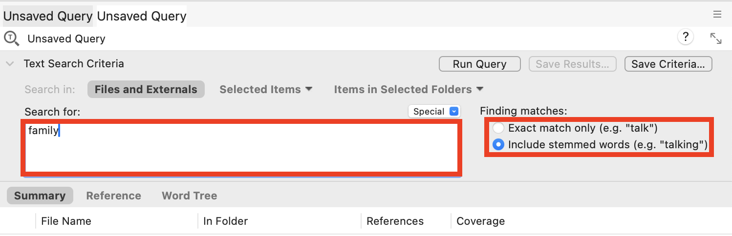 Text query window with family written in the Search for field and highlighted. Finding matches highlighted and included stemmed words selected.