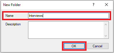 New Folder window with the name field outlined and completed.