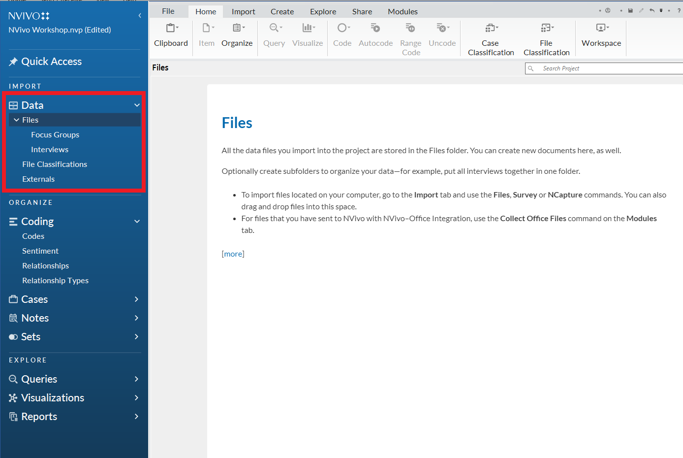 Left Menu with a red box outlining the expanded data folder. Within it Files is also expanded, with folders Focus Groups and Interviews under it.