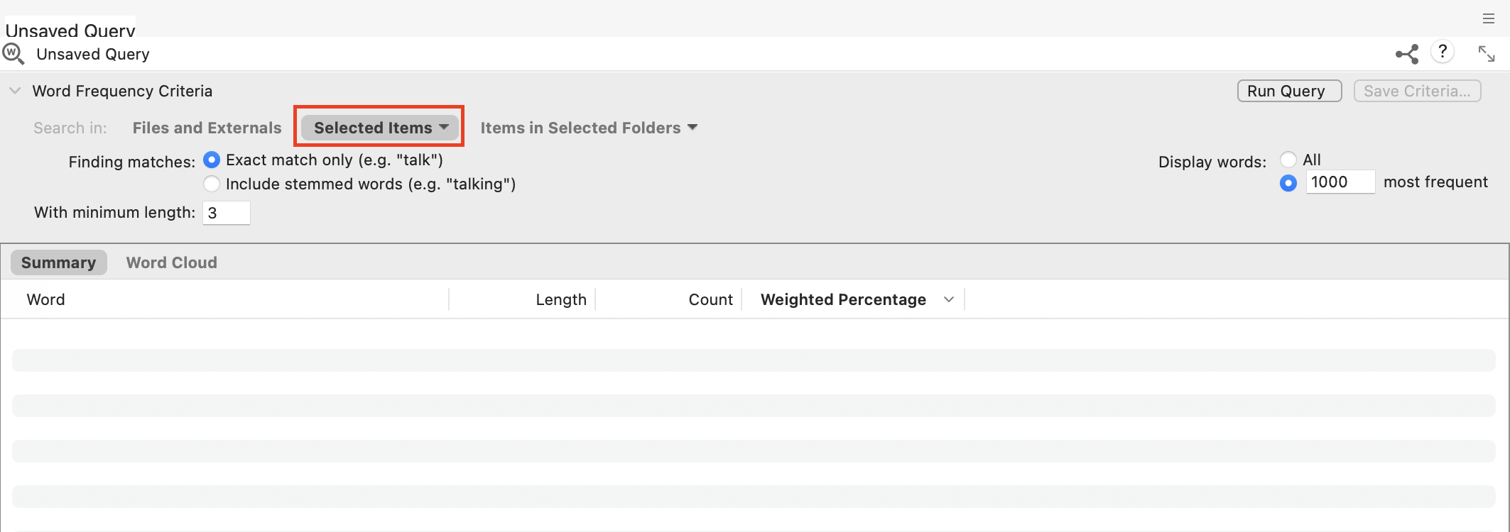 In the Unsaved Query menu, Selected Items highlighted.