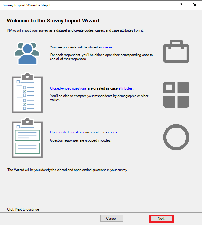 Survey Import Wizard Step 1 with Next highlighted. 