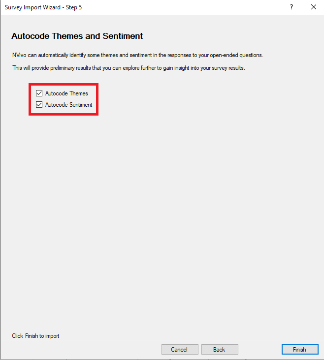 Survey Import Wizard Step 4 with Auto code Themes and Auto code Sentiment checked off and highlighted. 