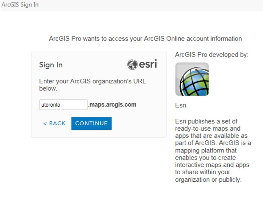 ArcGIS Pro sign in window with utoronto typed in as the organization's URL.