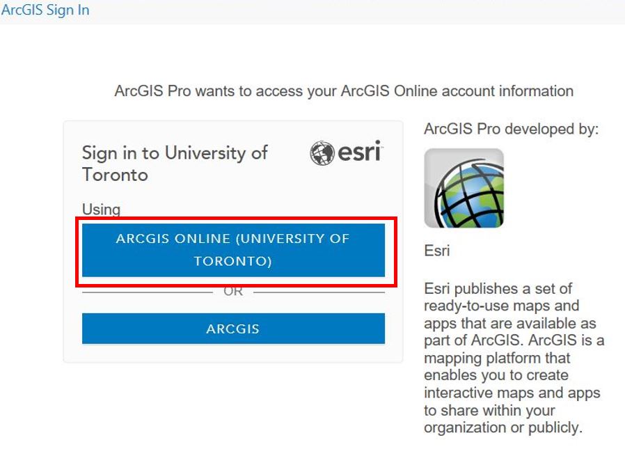 ArcGIS Pro sign in window with ARCGIS ONLINE (UNIVERSITY OF TORONTO) highlighted.