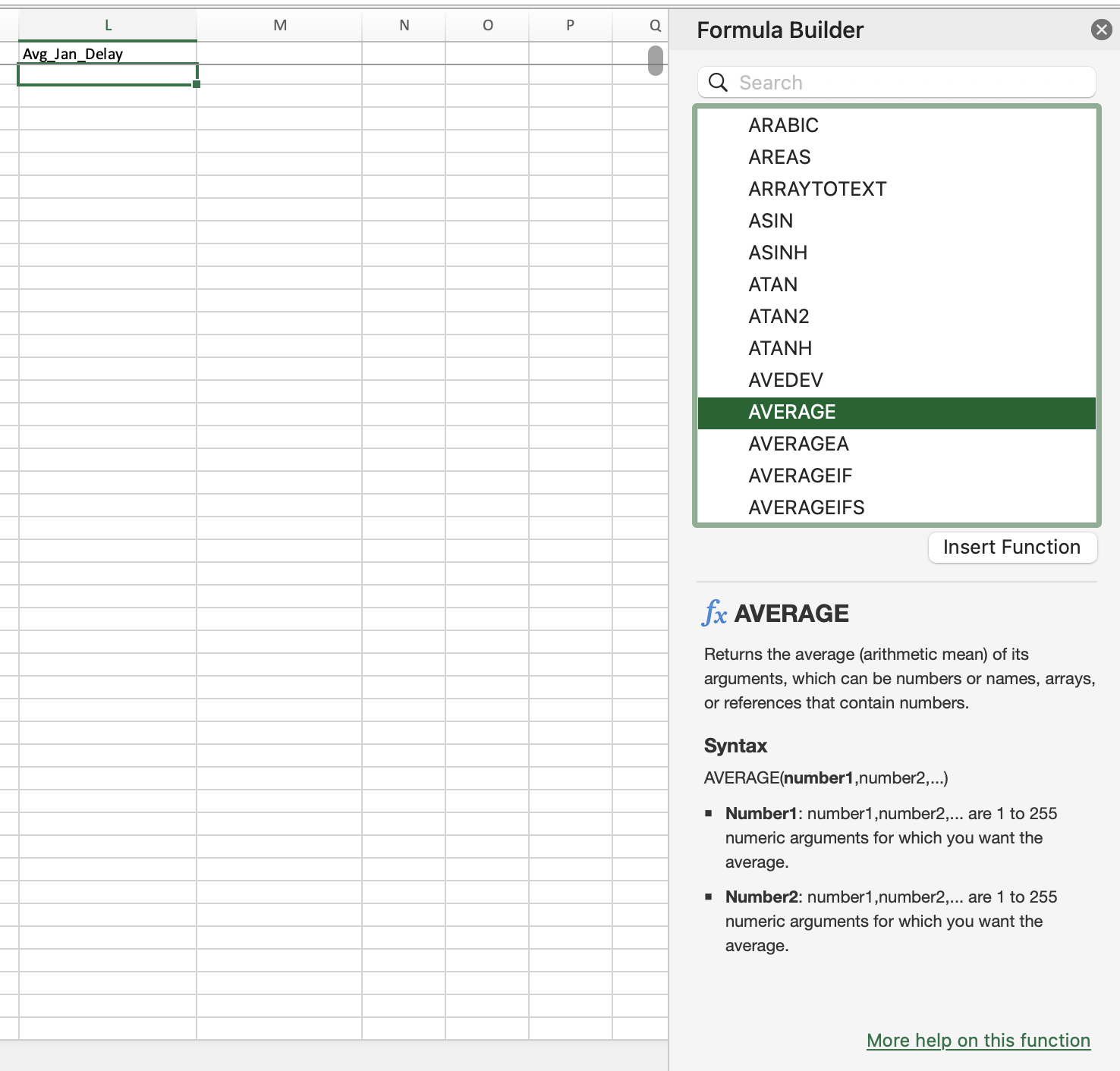 Cell L2, insert function button, category as statistical, function is average