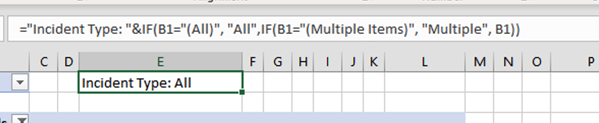 Cell E1 with the resulting text of "Incident type: all"