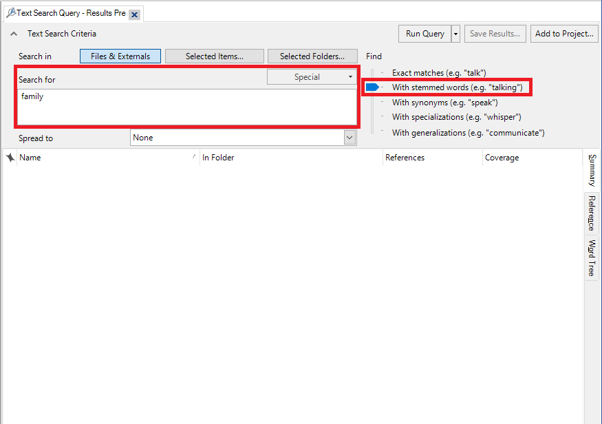 In the Text Search Query window, the search field is outlined in red and completed with family. A red box is around the With stemmed words option.