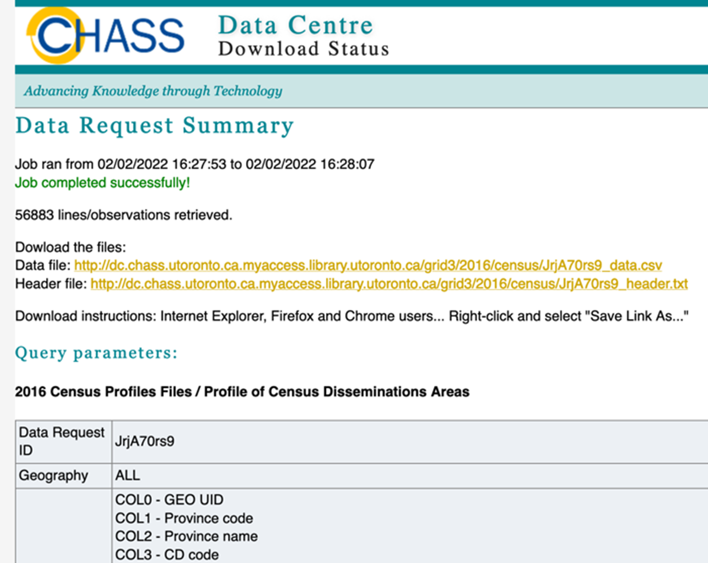 A website page from the CHASS Analyser. The title reads: Data Centre Download Status. Underneath it lists the Data Request Summary. It gives the option to download the files. There is a link for the Data file and a link for the Header file.