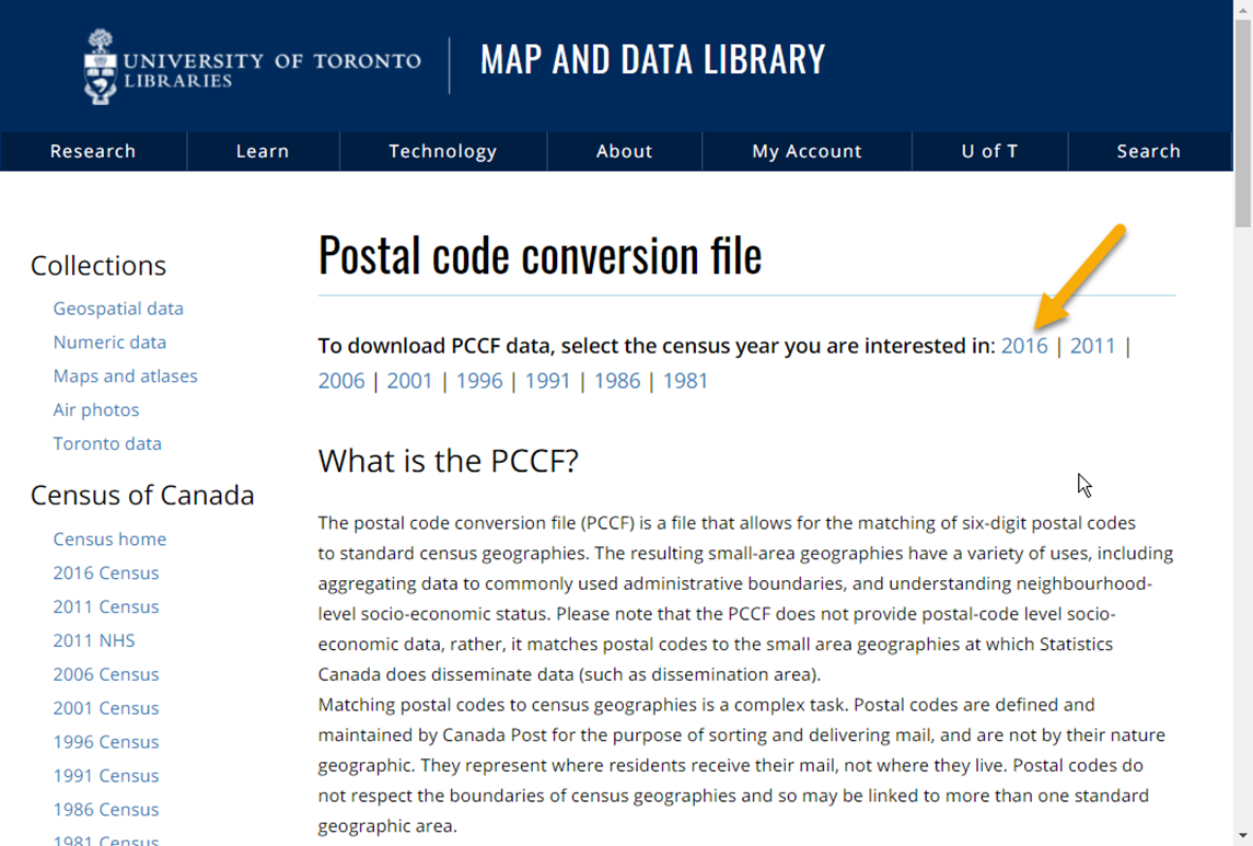 A screenshot of the Map and Data Library website. The title on the page reads: Postal code conversion file. Under the title the page reads: To download PCCF data, select the census year you are interested in, followed by a list of years. There is an arrow pointing to the year 2016. 