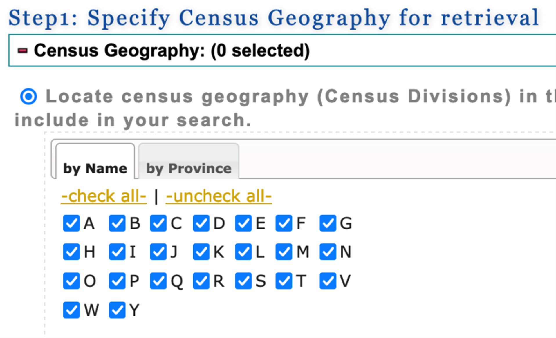 A website page from the CHASS Analyser. The title reads: Step1: Specify Census Geography for retrieval. The tab by Name is selected. Underneath is a list of all letters of the alphabet. All letters are selected. 